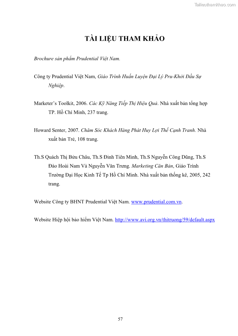 Khóa luận tốt nghiệp kinh tế nông lâm Giải pháp chăm sóc khách hàng trên địa bàn quận Thủ Đức đối với Công ty Bảo hiểm Nhân thọ Prudential - 6 Trang 67