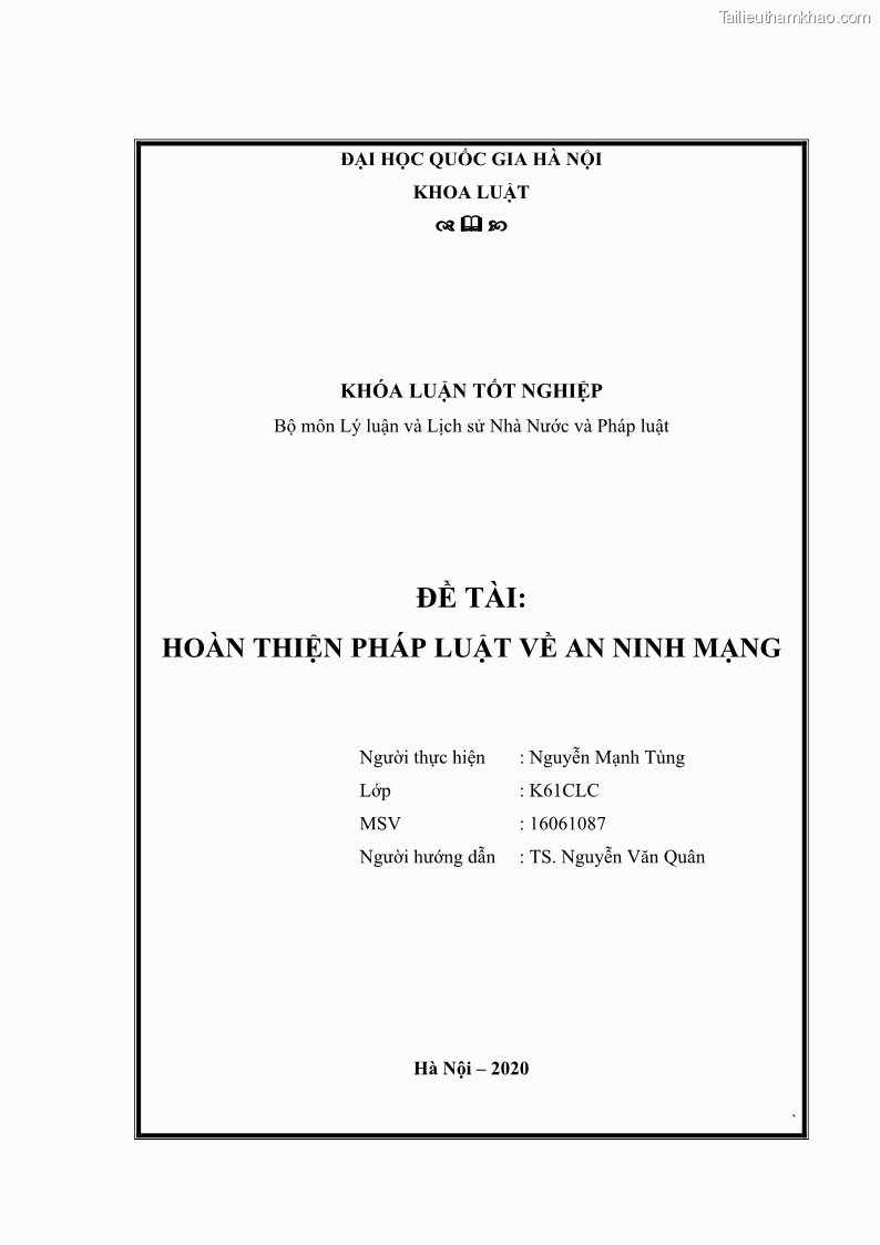 Khóa luận tốt nghiệp luật học Hoàn thiện pháp luật về an ninh mạng - 1 Trang 1