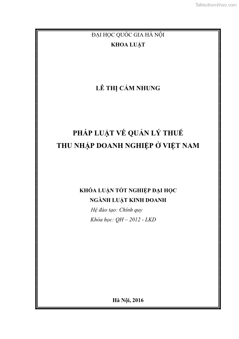 Khóa luận tốt nghiệp luật kinh doanh Pháp luật quản lý thuế thu nhập doanh nghiệp ở Việt Nam - 1 Trang 1