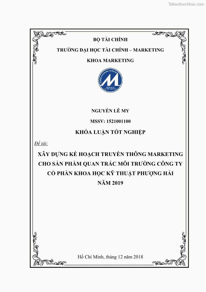 Khóa luận tốt nghiệp marketing Xây dựng kế hoạch truyền thông marketing cho thiết bị quan trắc môi trường Công ty Cổ phần KHKT Phượng Hải năm 2019 - 1 Trang 1