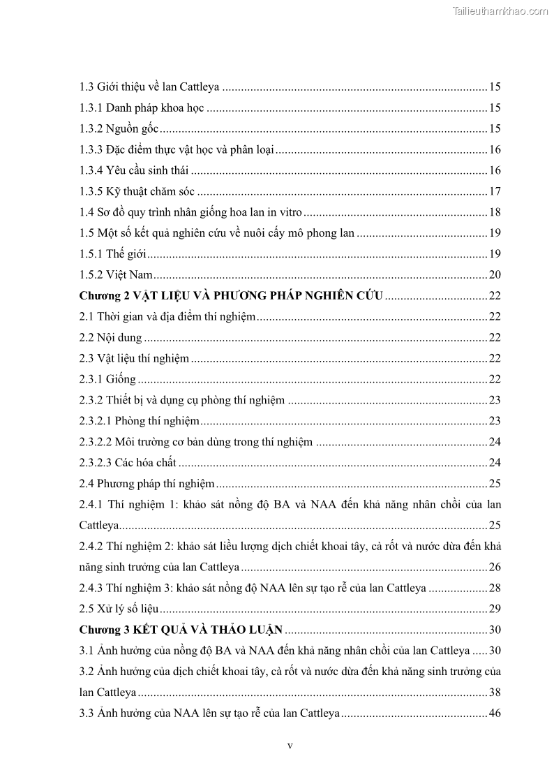 Khóa luận tốt nghiệp nông học Ảnh hưởng của BA, NAA và dịch chiết đến khả năng sinh trưởng của lan Cattleya Cattleya sp. in vitro - 1 Trang 6
