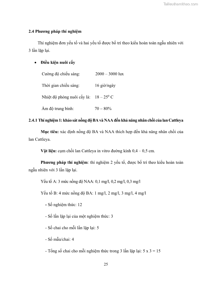 Khóa luận tốt nghiệp nông học Ảnh hưởng của BA, NAA và dịch chiết đến khả năng sinh trưởng của lan Cattleya Cattleya sp. in vitro - 3 Trang 35