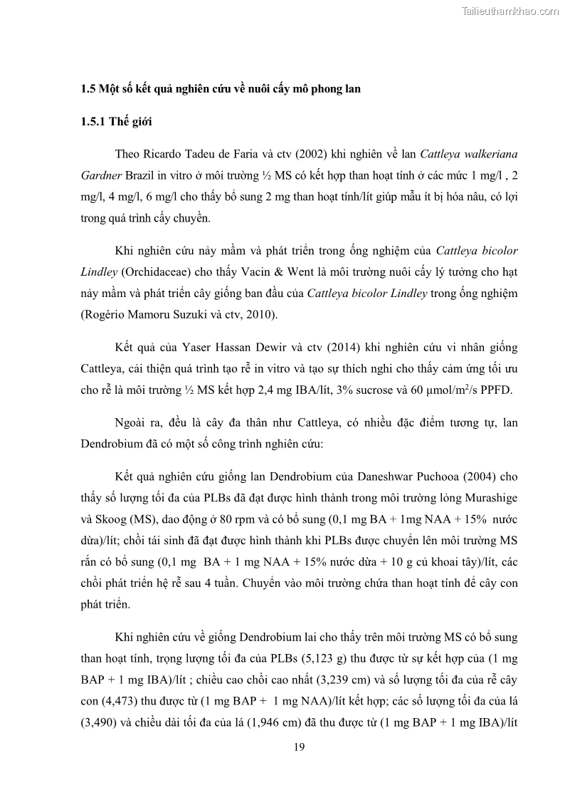 Khóa luận tốt nghiệp nông học Ảnh hưởng của BA, NAA và dịch chiết đến khả năng sinh trưởng của lan Cattleya Cattleya sp. in vitro - 3 Trang 29