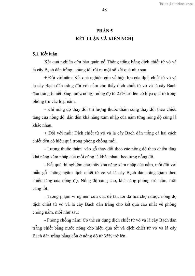 Khóa luận tốt nghiệp nông lâm kết hợp Bước đầu nghiên cứu bảo quản gỗ thông từ vỏ và lá cây bạch đàn trắng Eucalyptus camadulensis Dehnh tại trường Đại Học Nông Lâm Thái Nguyên - 5 Trang 58