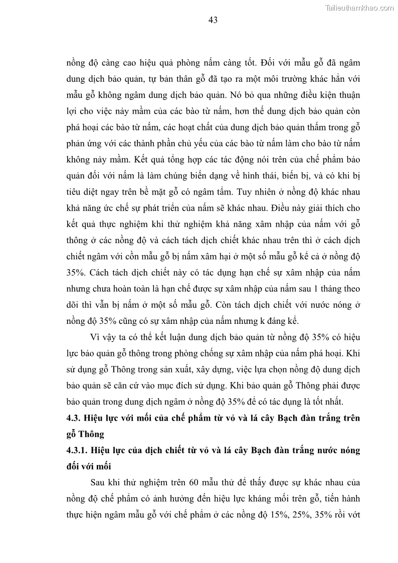 Khóa luận tốt nghiệp nông lâm kết hợp Bước đầu nghiên cứu bảo quản gỗ thông từ vỏ và lá cây bạch đàn trắng Eucalyptus camadulensis Dehnh tại trường Đại Học Nông Lâm Thái Nguyên - 5 Trang 53