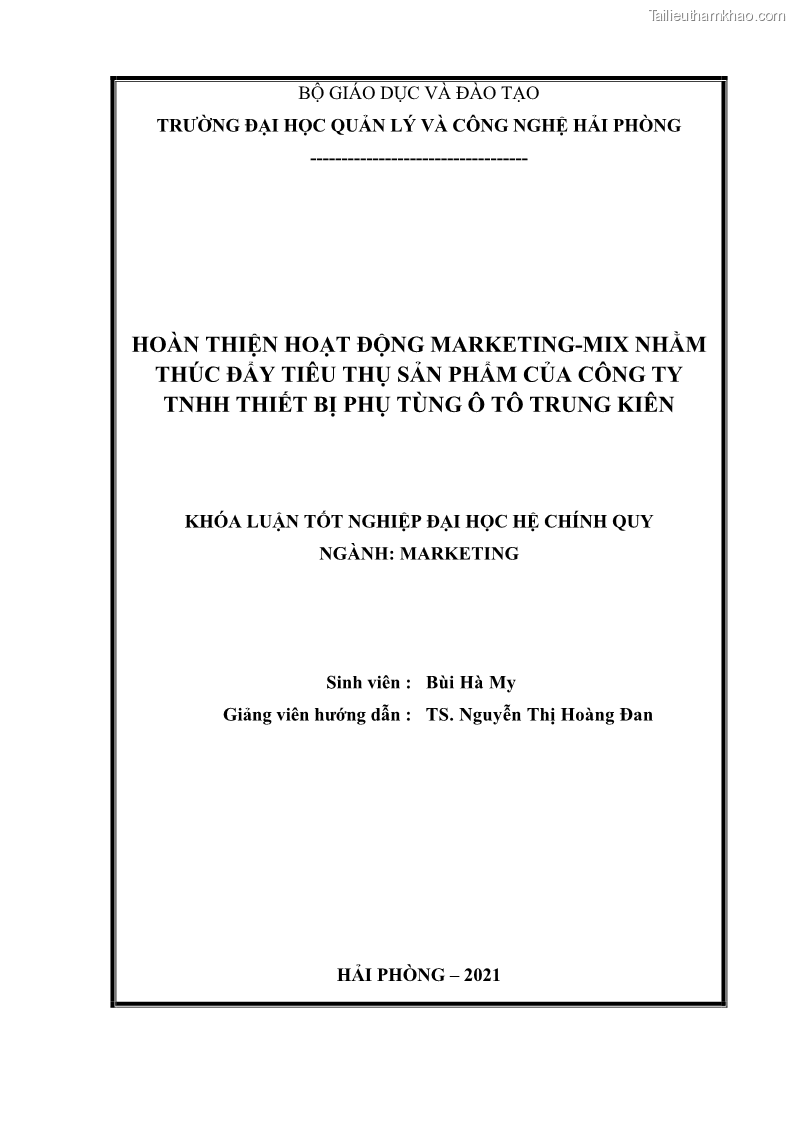Khóa luận tốt nghiệp quản trị marketing Hoàn thiện hoạt động Marketing-mix nhằm thúc đẩy tiêu thụ sản phẩm của Công ty TNHH thiết bị phụ tùng ô tô Trung Kiên - 1 Trang 2