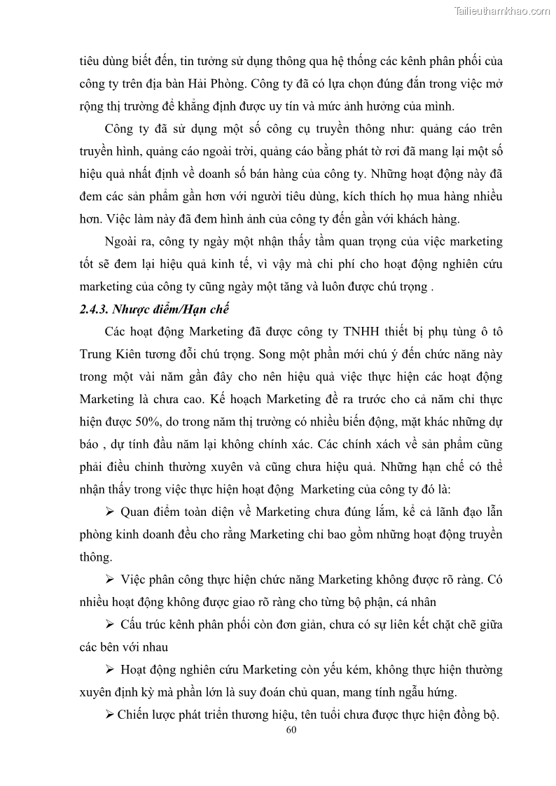 Khóa luận tốt nghiệp quản trị marketing Hoàn thiện hoạt động Marketing-mix nhằm thúc đẩy tiêu thụ sản phẩm của Công ty TNHH thiết bị phụ tùng ô tô Trung Kiên - 6 Trang 71