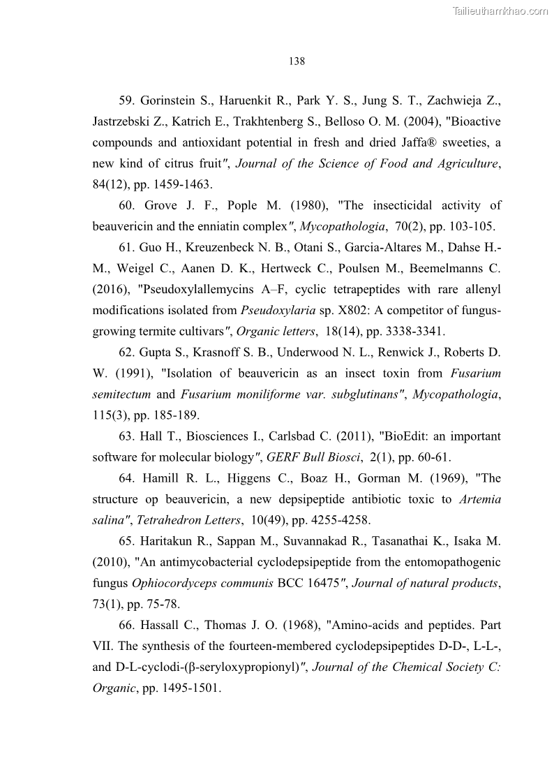 Luận án tiến sĩ sinh học Nghiên cứu đa dạng và sinh tổng hợp Cyclooligomer depsipeptide của nấm ký sinh côn trùng tại Khu Bảo tồn thiên nhiên Copia và Vườn quốc gia Xuân Sơn - 13 Trang 149