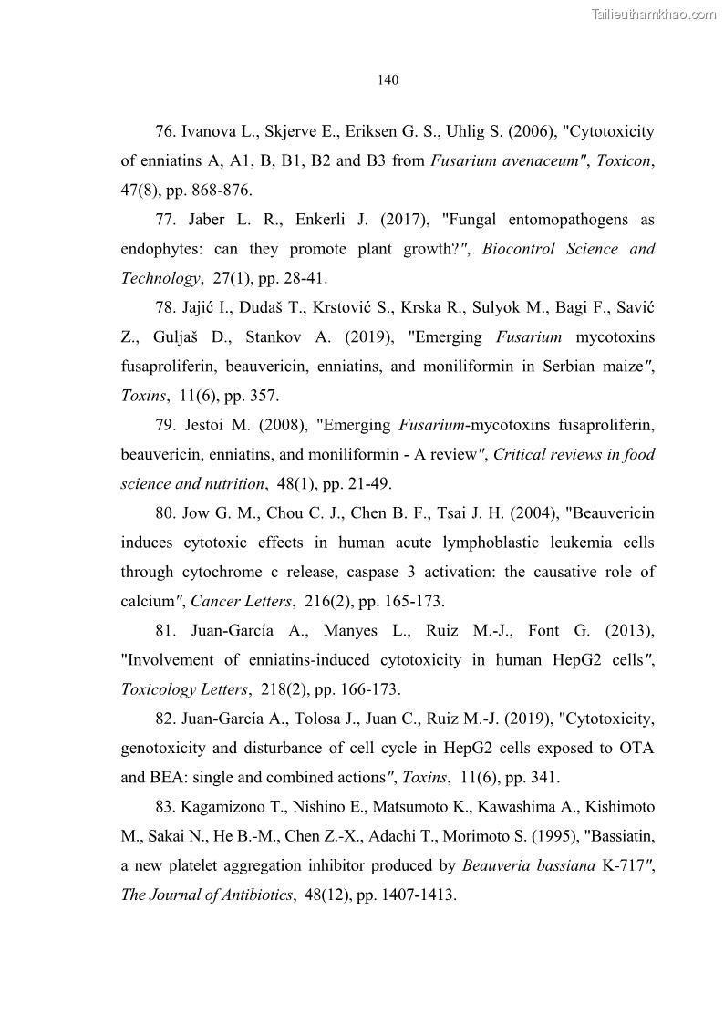 Luận án tiến sĩ sinh học Nghiên cứu đa dạng và sinh tổng hợp Cyclooligomer depsipeptide của nấm ký sinh côn trùng tại Khu Bảo tồn thiên nhiên Copia và Vườn quốc gia Xuân Sơn - 13 Trang 151