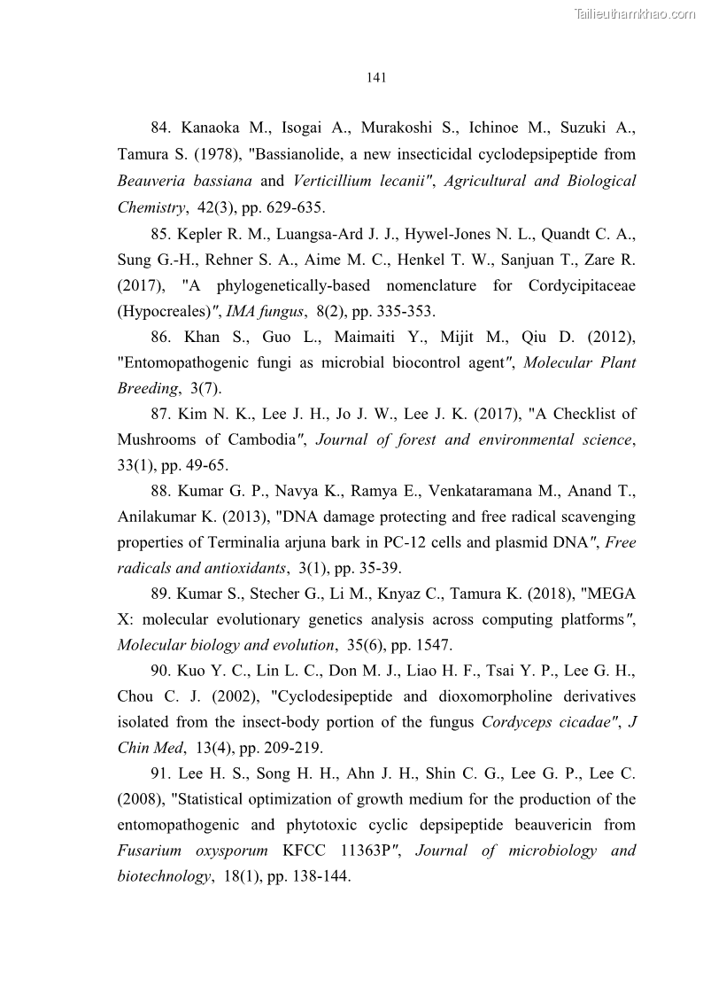 Luận án tiến sĩ sinh học Nghiên cứu đa dạng và sinh tổng hợp Cyclooligomer depsipeptide của nấm ký sinh côn trùng tại Khu Bảo tồn thiên nhiên Copia và Vườn quốc gia Xuân Sơn - 13 Trang 152