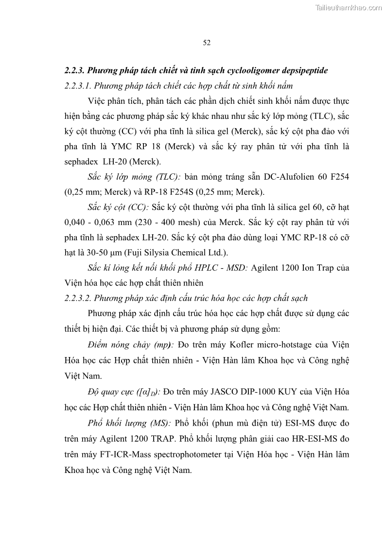 Luận án tiến sĩ sinh học Nghiên cứu đa dạng và sinh tổng hợp Cyclooligomer depsipeptide của nấm ký sinh côn trùng tại Khu Bảo tồn thiên nhiên Copia và Vườn quốc gia Xuân Sơn - 6 Trang 63