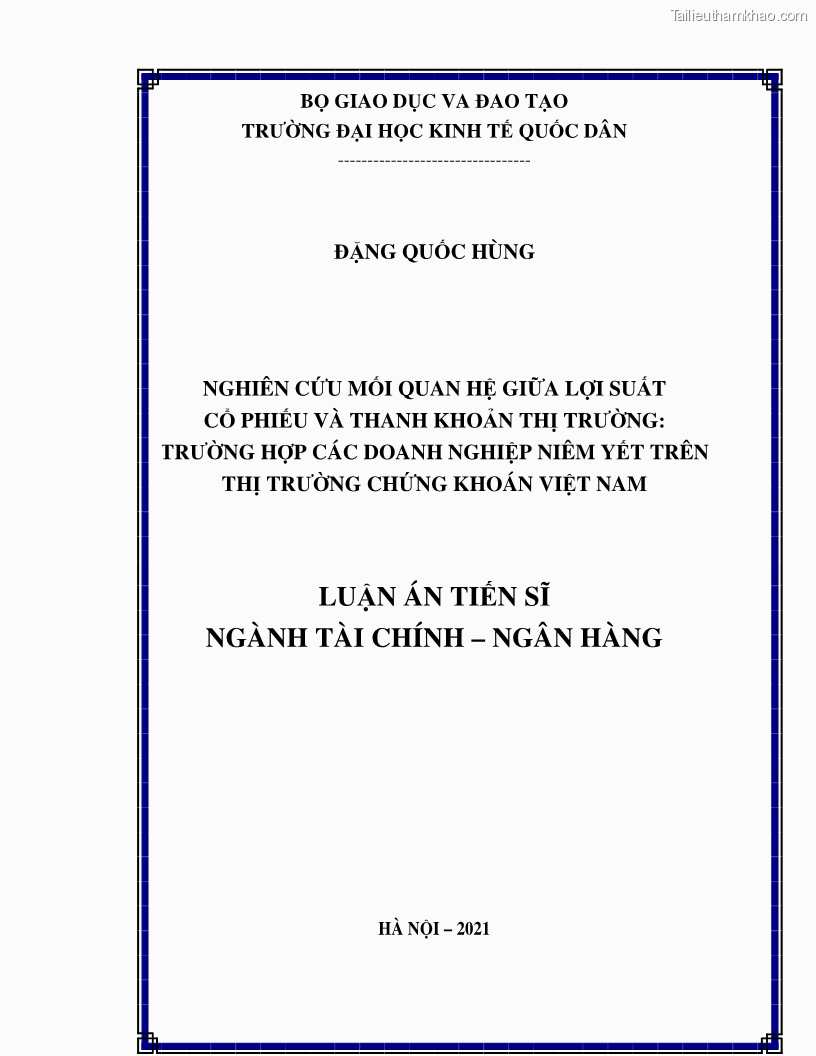 Luận án tiến sĩ tài chính ngân hàng Nghiên cứu mối quan hệ giữa lợi suất cổ phiếu và thanh khoản thị trường - trường hợp các doanh nghiệp niêm yết trên thị trường chứng khoán Việt Nam - 1 Trang 1