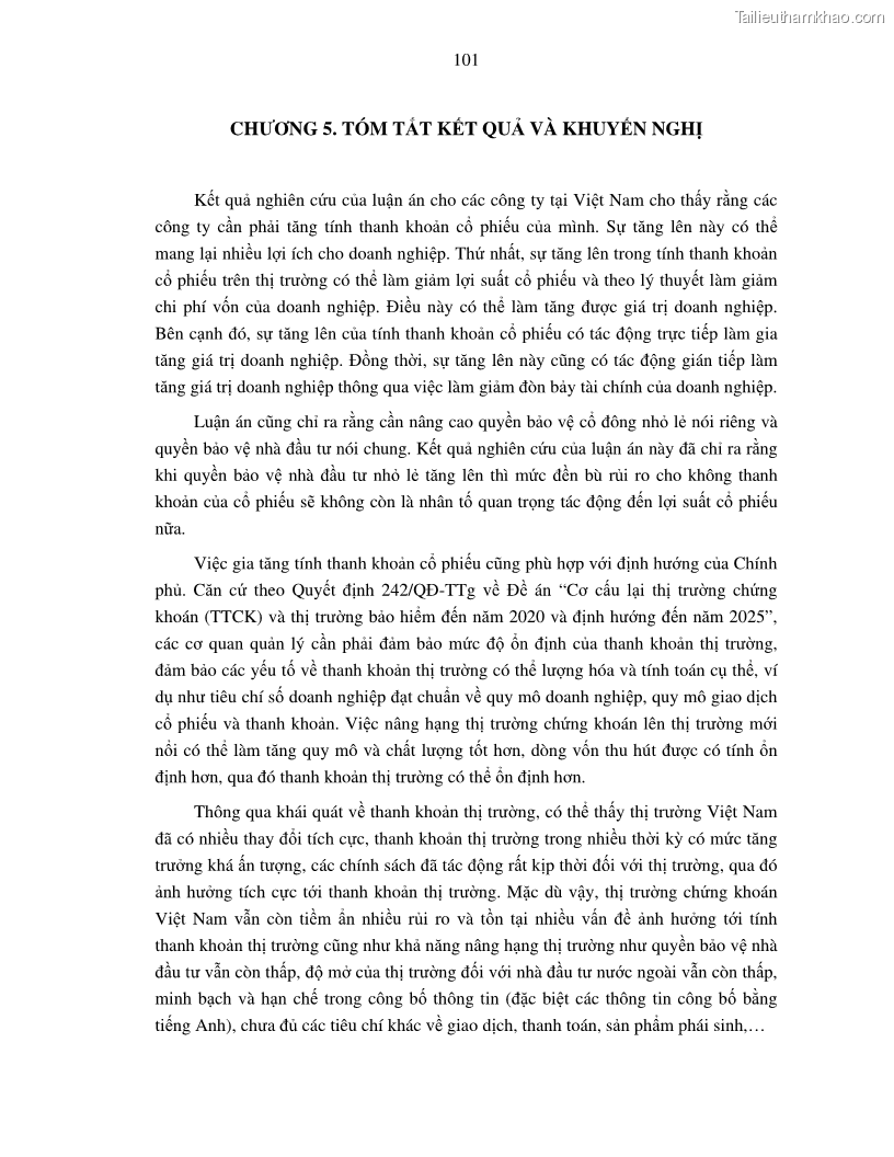 Luận án tiến sĩ tài chính ngân hàng Nghiên cứu mối quan hệ giữa lợi suất cổ phiếu và thanh khoản thị trường - trường hợp các doanh nghiệp niêm yết trên thị trường chứng khoán Việt Nam - 9 Trang 108