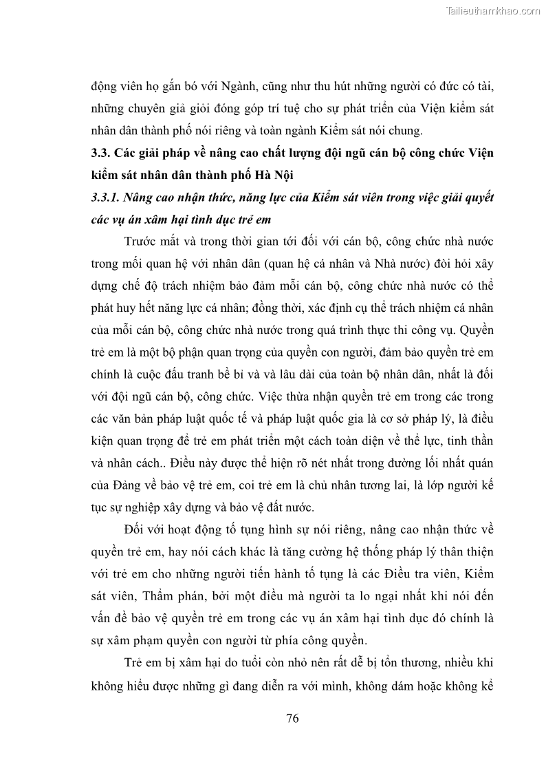 Luận văn thạc sĩ Bảo đảm quyền trẻ em trong các vụ án xâm hại tình dục tại Viện kiểm sát nhân dân thành phố Hà Nội - 8 Trang 85