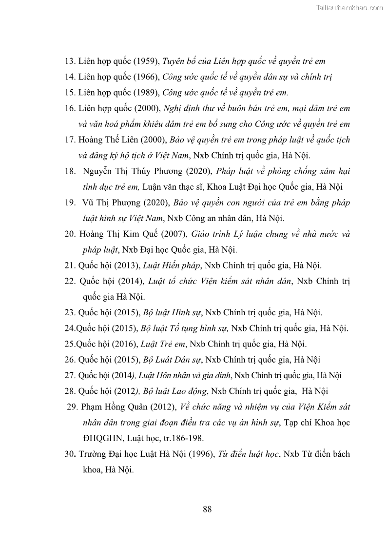 Luận văn thạc sĩ Bảo đảm quyền trẻ em trong các vụ án xâm hại tình dục tại Viện kiểm sát nhân dân thành phố Hà Nội - 9 Trang 97