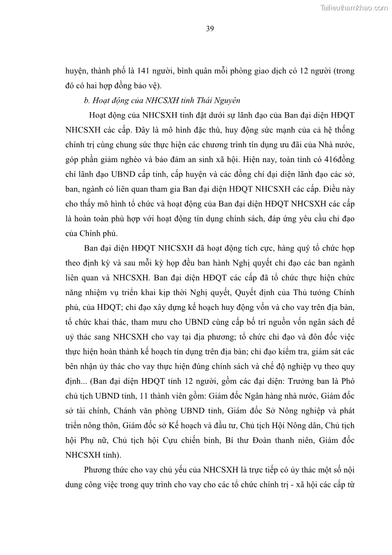 Luận văn thạc sĩ kinh tế Chất lượng cho vay hộ nghèo tại Ngân hàng chính sách xã hội Việt Nam - Chi nhánh Thái Nguyên - 5 Trang 49