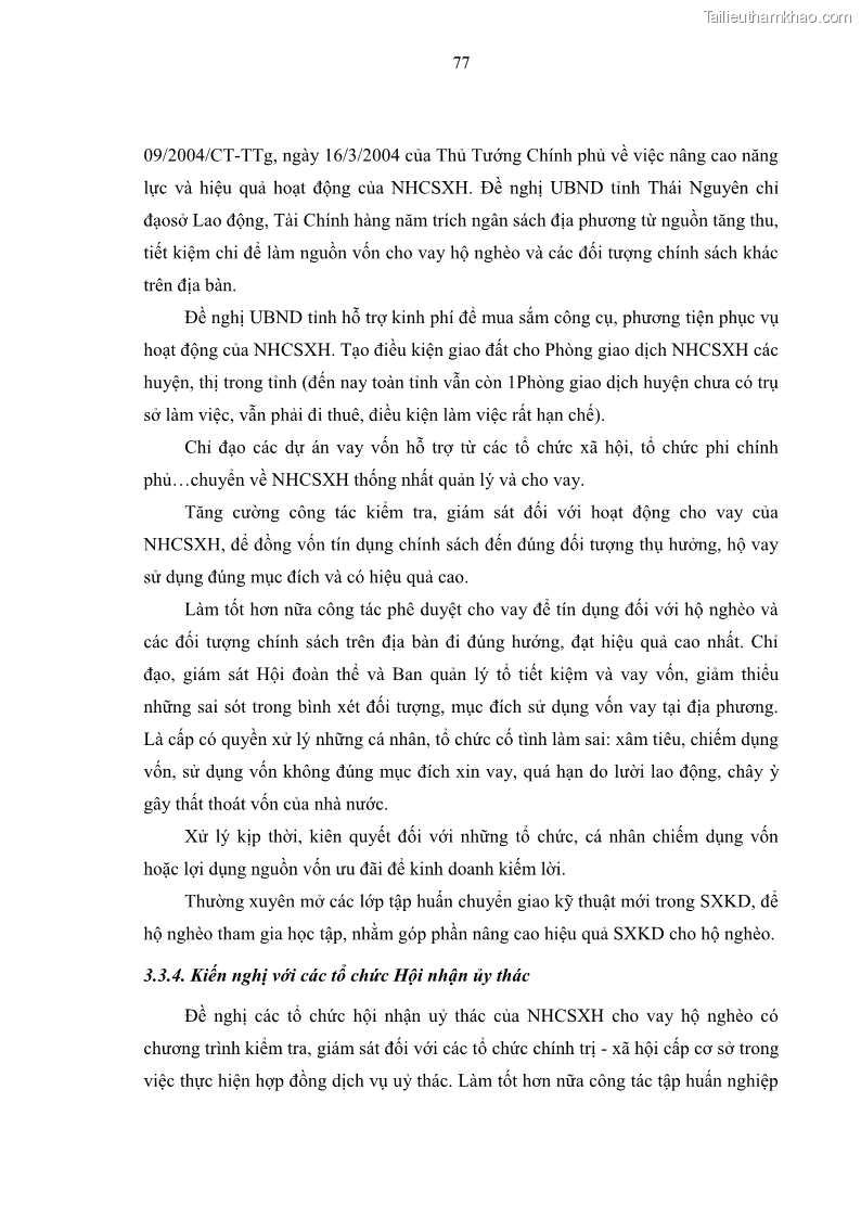 Luận văn thạc sĩ kinh tế Chất lượng cho vay hộ nghèo tại Ngân hàng chính sách xã hội Việt Nam - Chi nhánh Thái Nguyên - 8 Trang 87