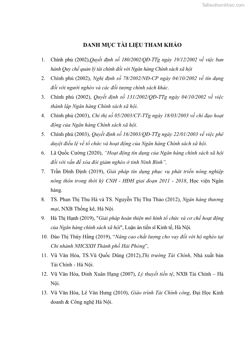 Luận văn thạc sĩ kinh tế Chất lượng cho vay hộ nghèo tại Ngân hàng chính sách xã hội Việt Nam - Chi nhánh Thái Nguyên - 8 Trang 91