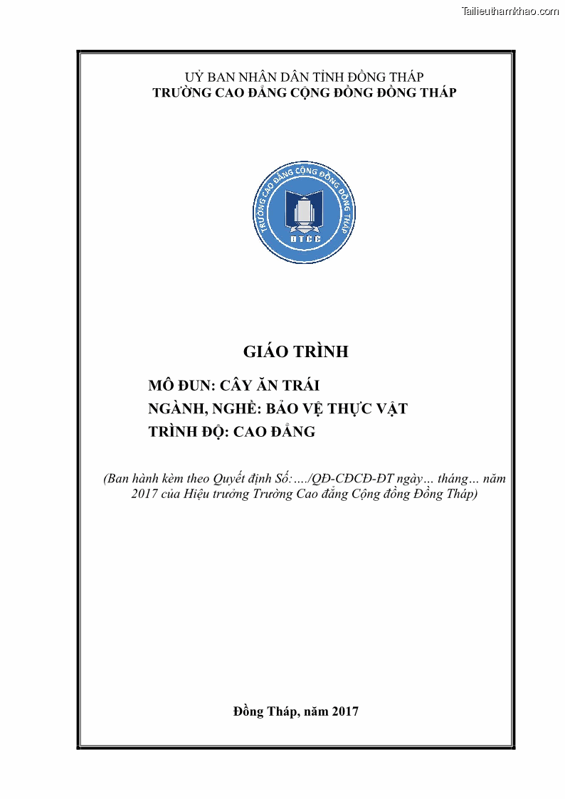 Giáo trình Cây ăn trái Nghề: Bảo vệ thực vật - Cao đẳng: Phần 1 - Trường Cao đẳng Cộng đồng Đồng Tháp - 1 Trang 1
