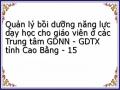 Quản lý bồi dưỡng năng lực dạy học cho giáo viên ở các Trung tâm GDNN - GDTX tỉnh Cao Bằng - 15