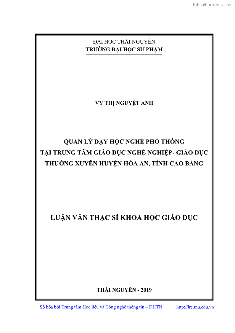 Luận văn thạc sĩ khoa học giáo dục Quản lý dạy học nghề phổ thông tại Trung tâm giáo dục nghề nghiệp - Giáo dục thường xuyên huyện Hòa An, tỉnh Cao Bằng - 1 Trang 1