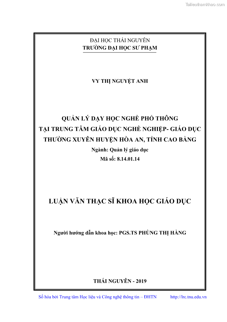 Luận văn thạc sĩ khoa học giáo dục Quản lý dạy học nghề phổ thông tại Trung tâm giáo dục nghề nghiệp - Giáo dục thường xuyên huyện Hòa An, tỉnh Cao Bằng - 1 Trang 2