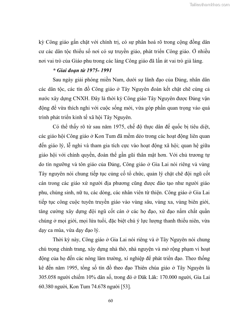Luận văn thạc sĩ quản lý công Quản lý nhà nước đối với hoạt động của Công giáo trên địa bàn tỉnh Gia Lai - 6 Trang 69