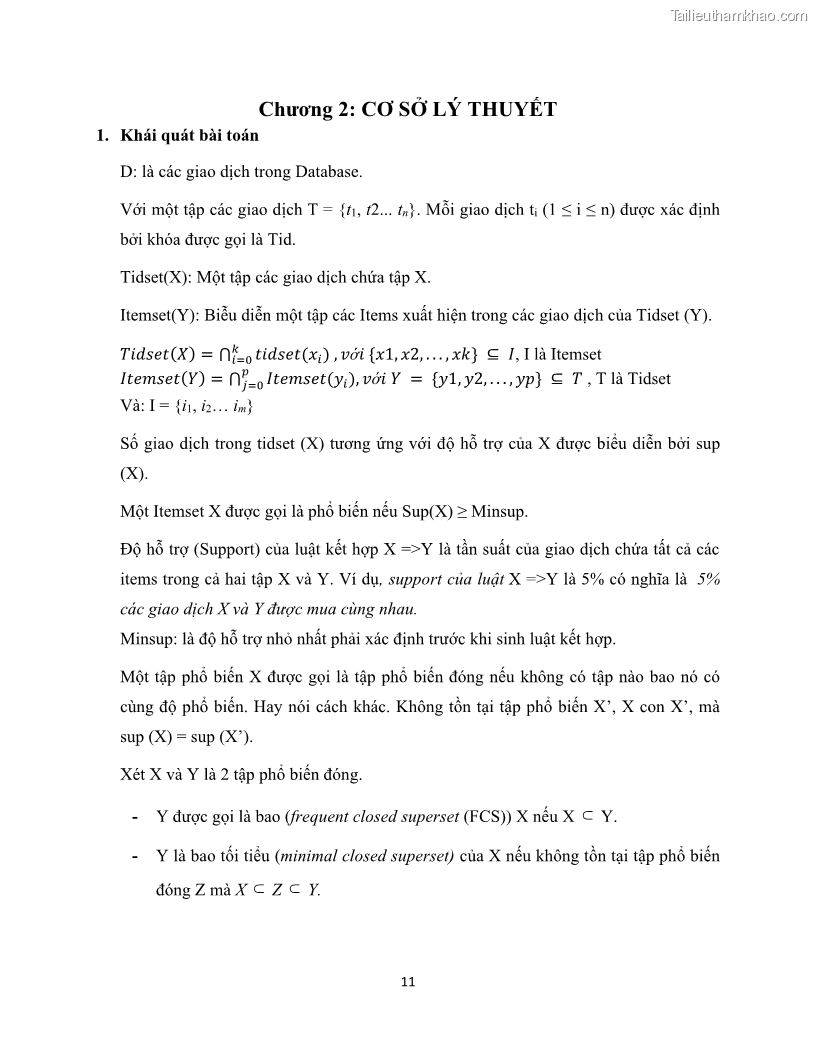 Luận văn thạc sĩ công nghệ thông tin Khai thác dàn tập phổ biến đóng sử dụng cấu trúc DSBV - 2 Trang 22