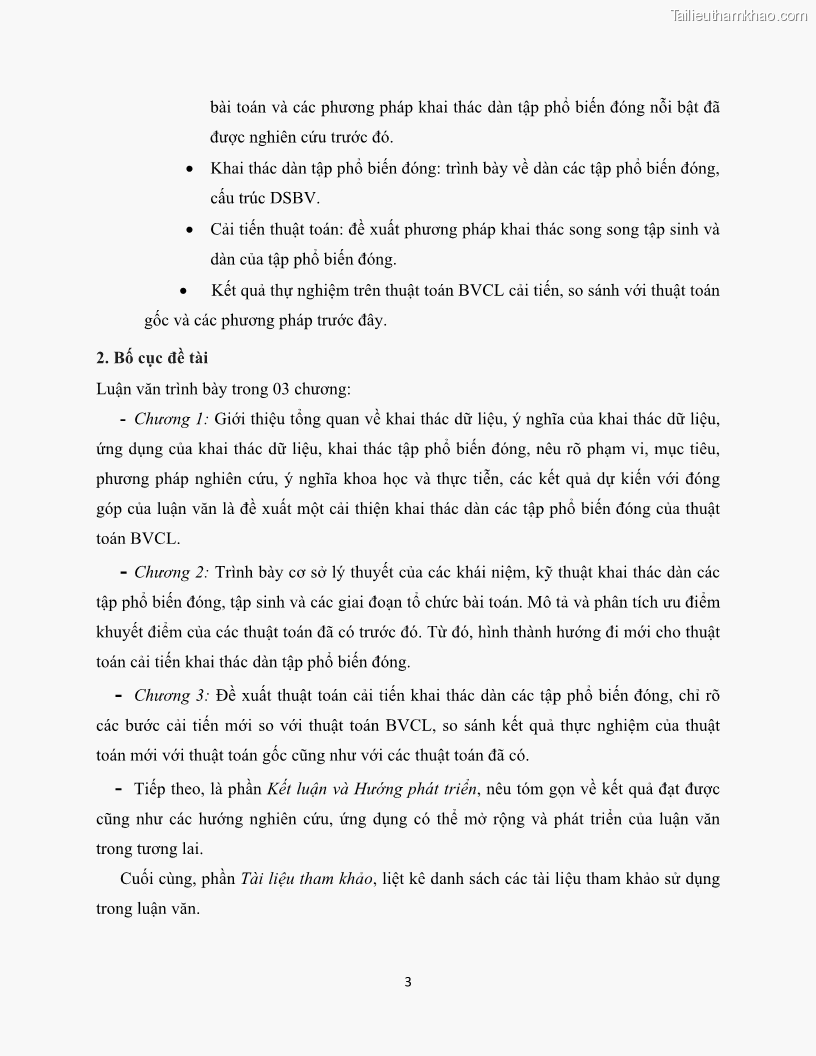 Luận văn thạc sĩ công nghệ thông tin Khai thác dàn tập phổ biến đóng sử dụng cấu trúc DSBV - 2 Trang 14