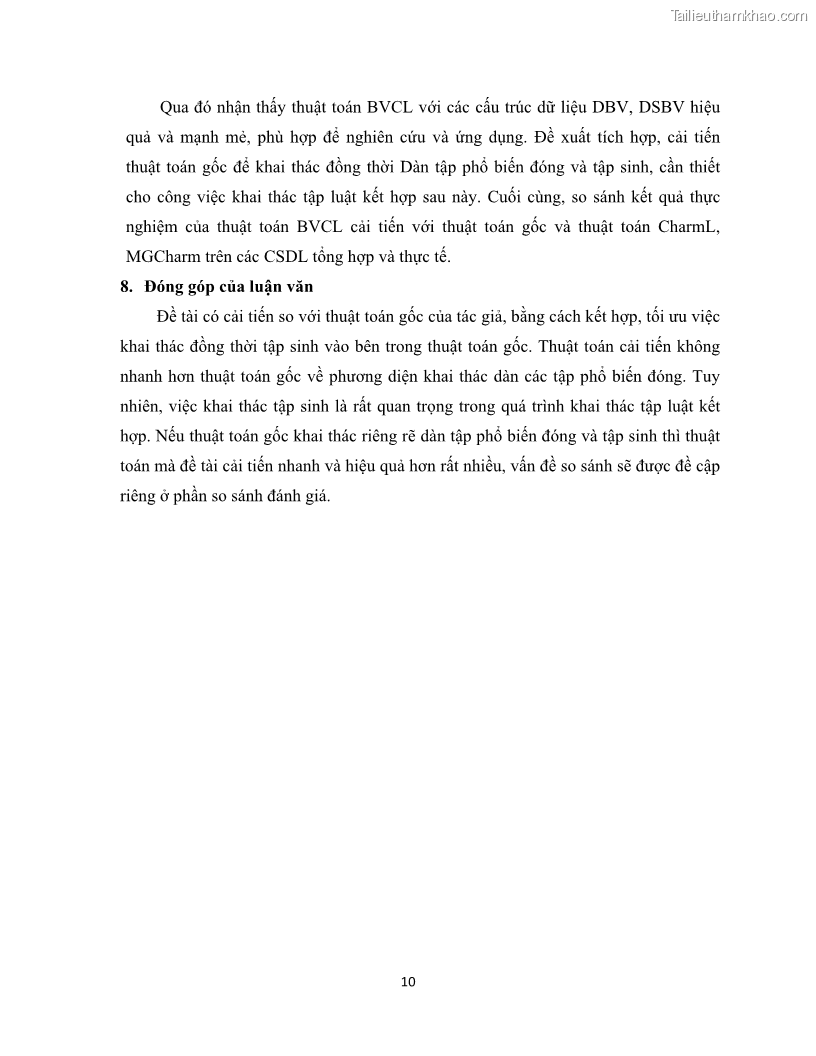 Luận văn thạc sĩ công nghệ thông tin Khai thác dàn tập phổ biến đóng sử dụng cấu trúc DSBV - 2 Trang 21