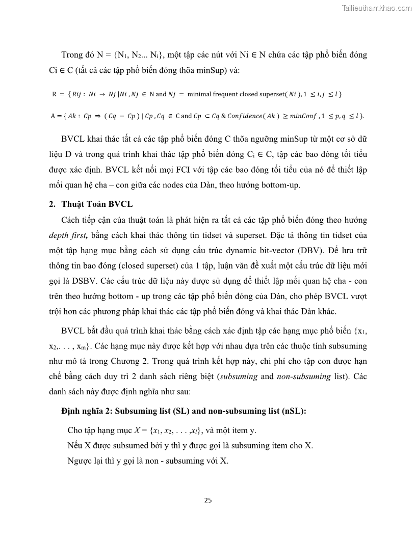 Luận văn thạc sĩ công nghệ thông tin Khai thác dàn tập phổ biến đóng sử dụng cấu trúc DSBV - 3 Trang 36
