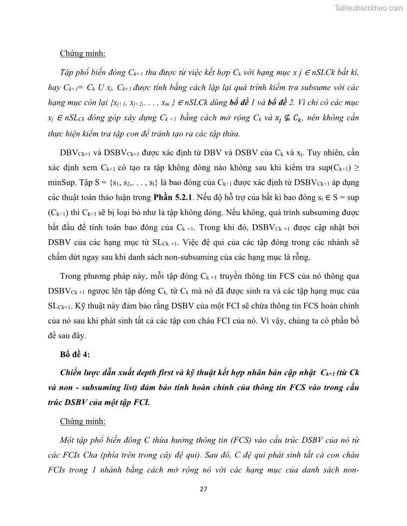 Luận văn thạc sĩ công nghệ thông tin Khai thác dàn tập phổ biến đóng sử dụng cấu trúc DSBV - 4 Trang 38