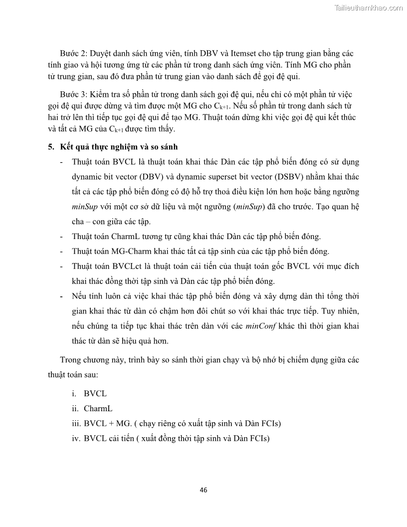 Luận văn thạc sĩ công nghệ thông tin Khai thác dàn tập phổ biến đóng sử dụng cấu trúc DSBV - 5 Trang 57
