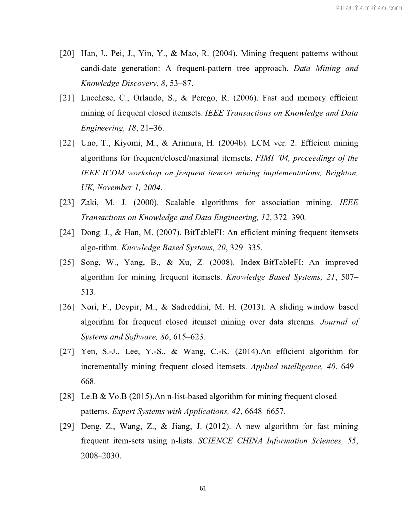 Luận văn thạc sĩ công nghệ thông tin Khai thác dàn tập phổ biến đóng sử dụng cấu trúc DSBV - 6 Trang 72