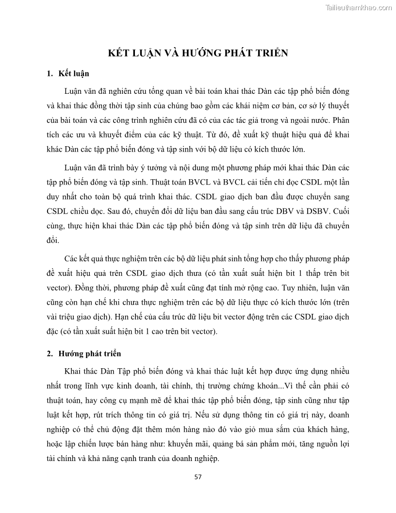 Luận văn thạc sĩ công nghệ thông tin Khai thác dàn tập phổ biến đóng sử dụng cấu trúc DSBV - 6 Trang 68