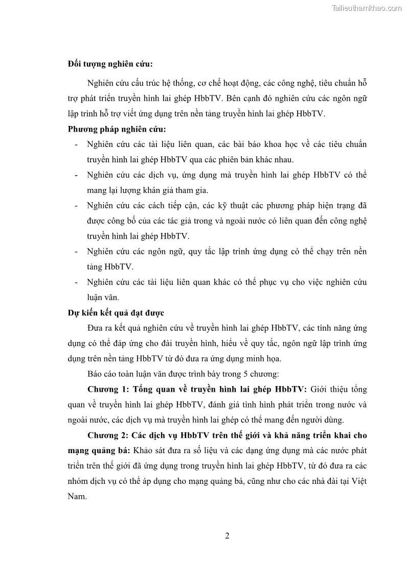 Luận văn thạc sĩ công nghệ thông tin Nghiên cứu mô hình truyền hình lai ghép HbbTV và xây dựng ứng dụng minh họa - 1 Trang 12