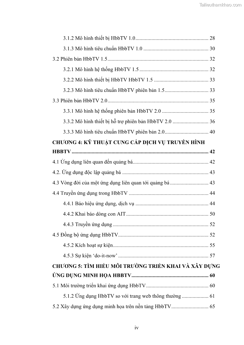 Luận văn thạc sĩ công nghệ thông tin Nghiên cứu mô hình truyền hình lai ghép HbbTV và xây dựng ứng dụng minh họa - 1 Trang 6