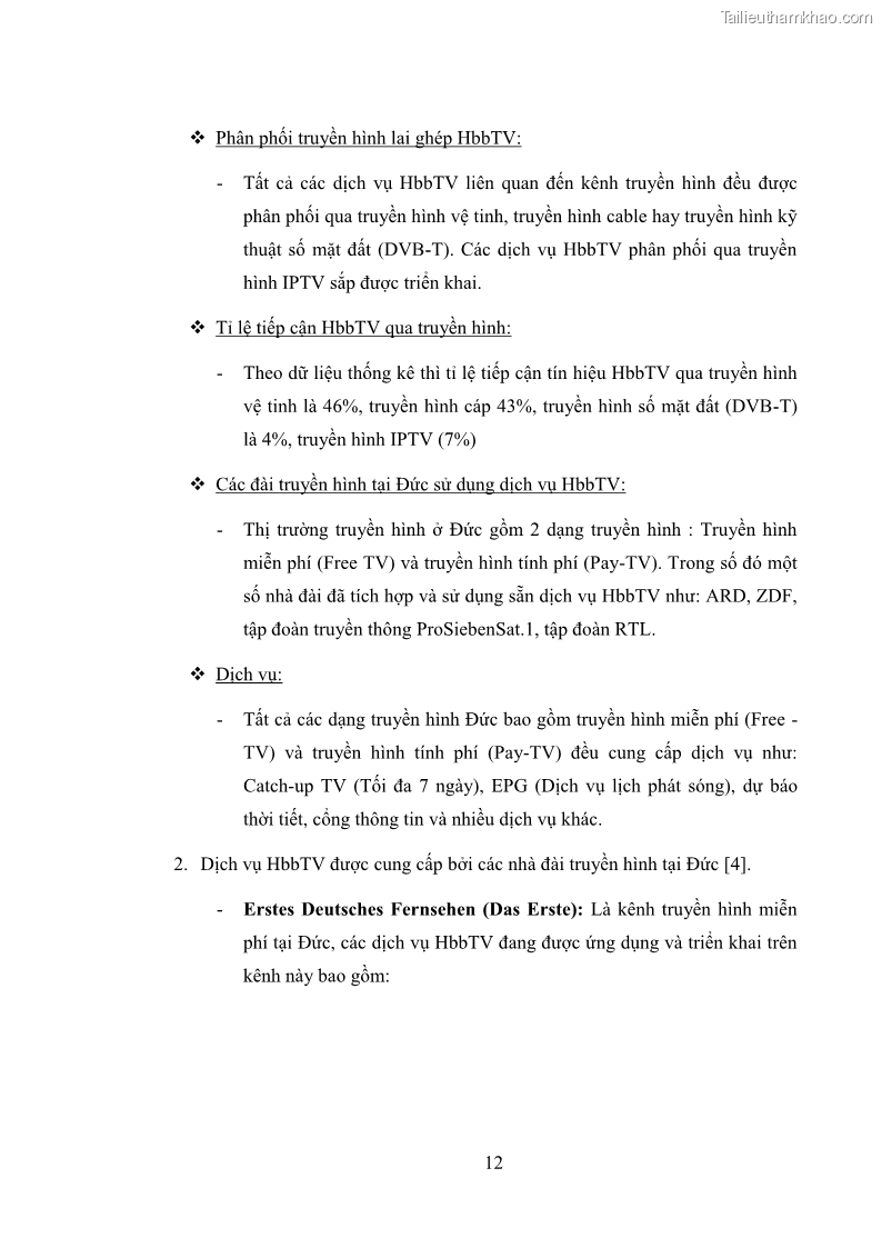 Luận văn thạc sĩ công nghệ thông tin Nghiên cứu mô hình truyền hình lai ghép HbbTV và xây dựng ứng dụng minh họa - 2 Trang 22
