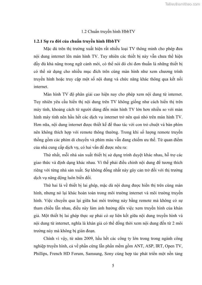 Luận văn thạc sĩ công nghệ thông tin Nghiên cứu mô hình truyền hình lai ghép HbbTV và xây dựng ứng dụng minh họa - 2 Trang 15