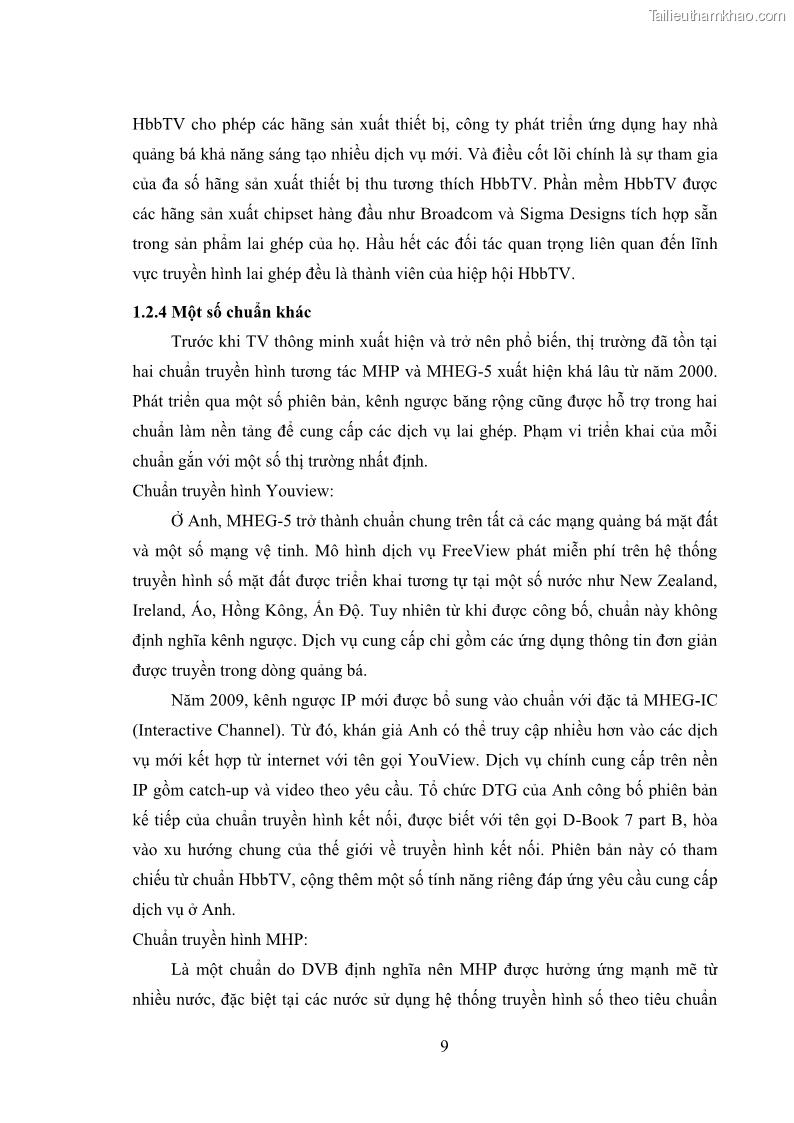 Luận văn thạc sĩ công nghệ thông tin Nghiên cứu mô hình truyền hình lai ghép HbbTV và xây dựng ứng dụng minh họa - 2 Trang 19