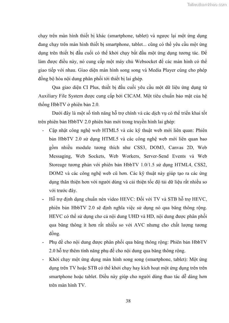 Luận văn thạc sĩ công nghệ thông tin Nghiên cứu mô hình truyền hình lai ghép HbbTV và xây dựng ứng dụng minh họa - 4 Trang 48