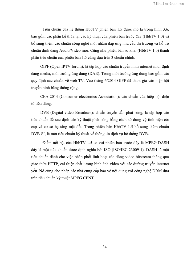 Luận văn thạc sĩ công nghệ thông tin Nghiên cứu mô hình truyền hình lai ghép HbbTV và xây dựng ứng dụng minh họa - 4 Trang 44