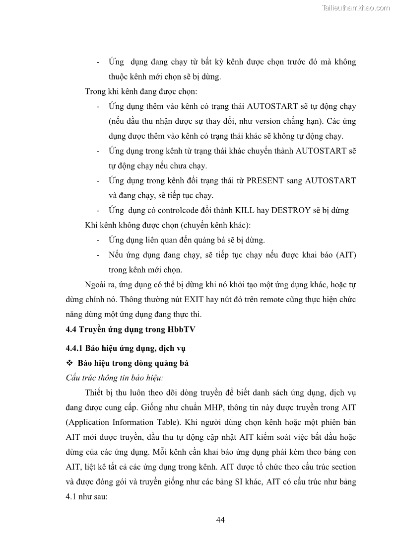 Luận văn thạc sĩ công nghệ thông tin Nghiên cứu mô hình truyền hình lai ghép HbbTV và xây dựng ứng dụng minh họa - 5 Trang 54