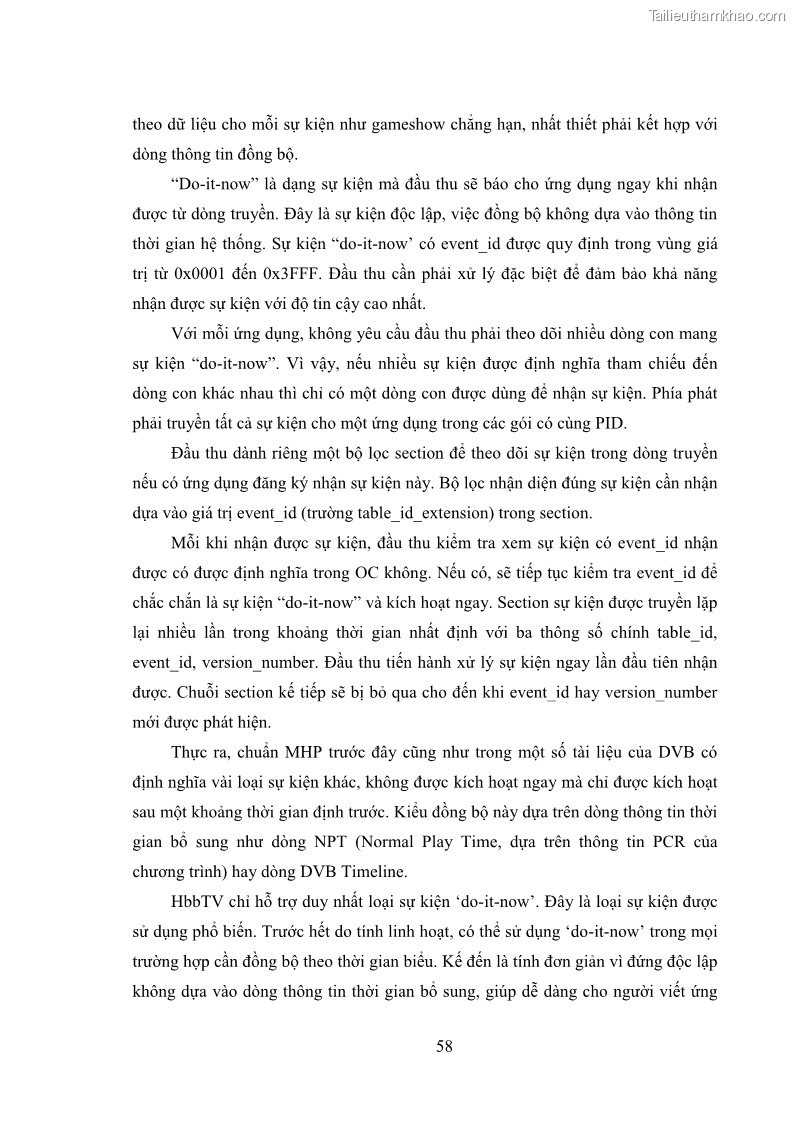 Luận văn thạc sĩ công nghệ thông tin Nghiên cứu mô hình truyền hình lai ghép HbbTV và xây dựng ứng dụng minh họa - 6 Trang 68