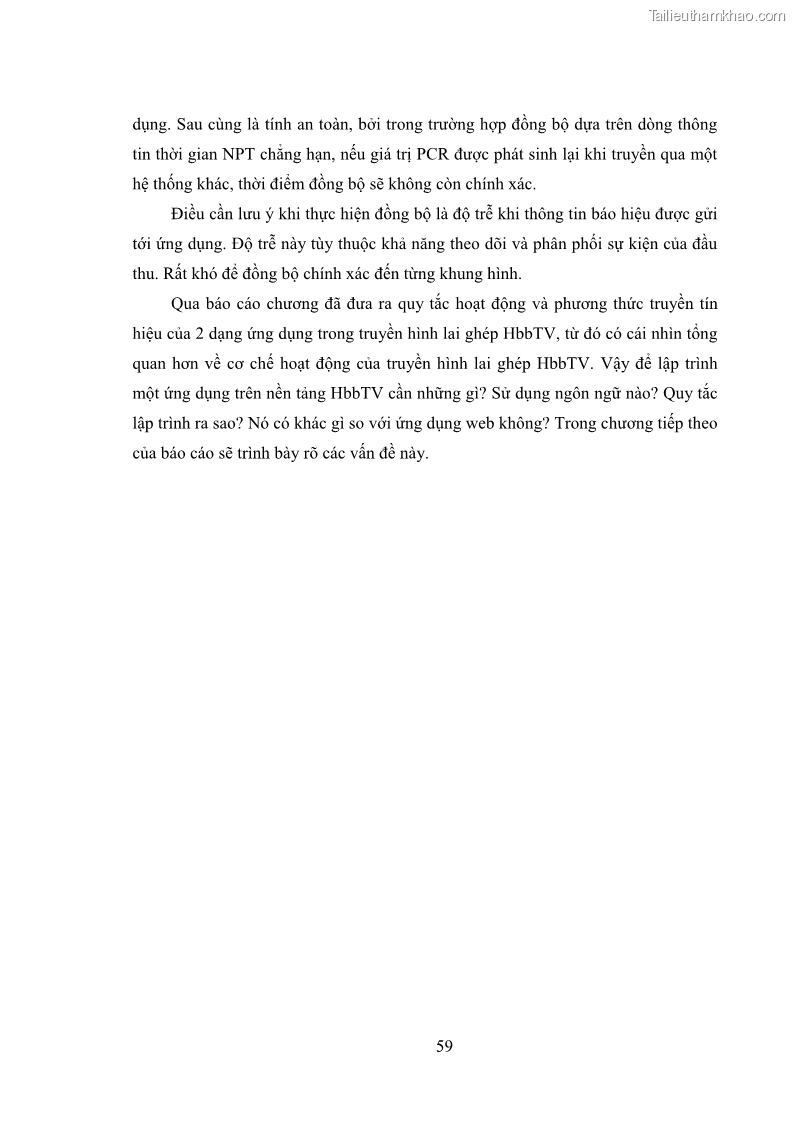 Luận văn thạc sĩ công nghệ thông tin Nghiên cứu mô hình truyền hình lai ghép HbbTV và xây dựng ứng dụng minh họa - 6 Trang 69
