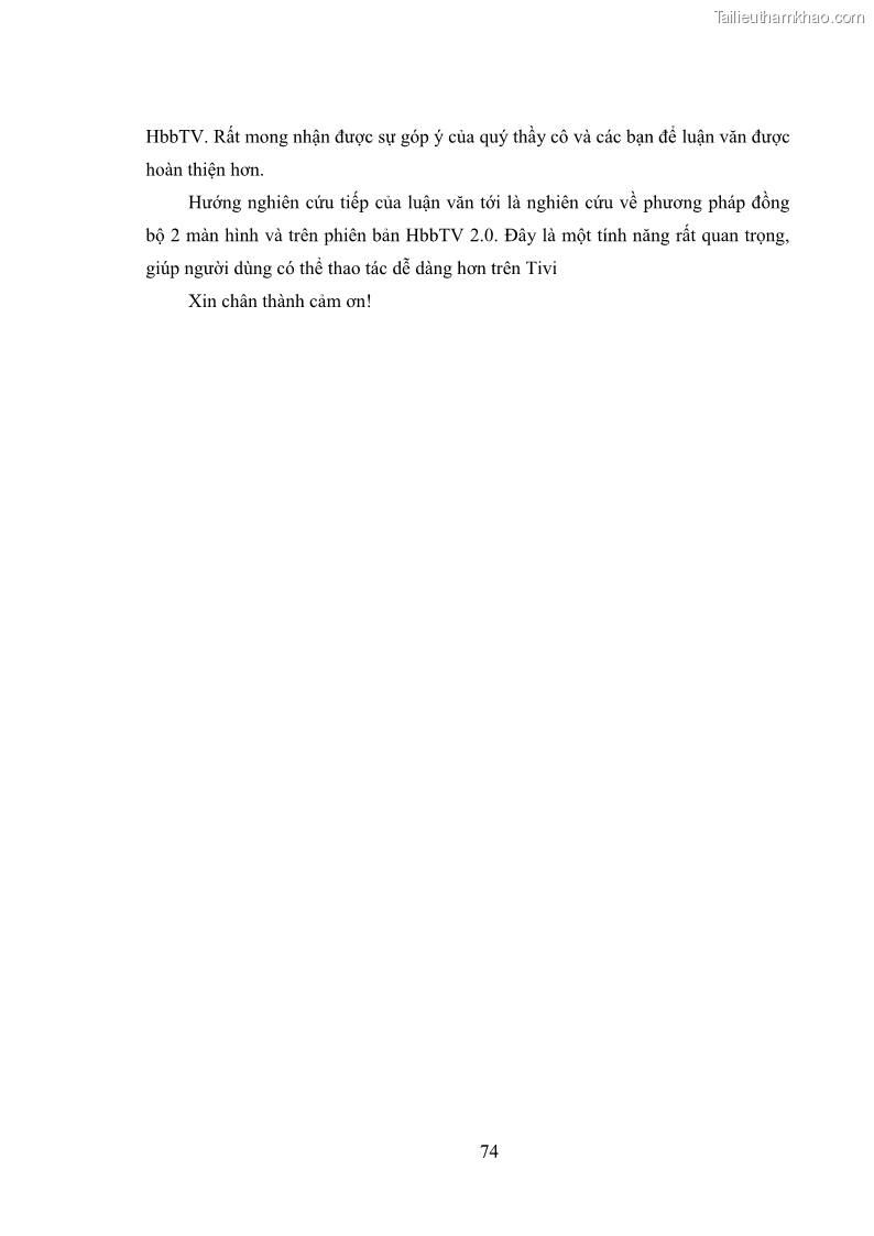 Luận văn thạc sĩ công nghệ thông tin Nghiên cứu mô hình truyền hình lai ghép HbbTV và xây dựng ứng dụng minh họa - 7 Trang 84