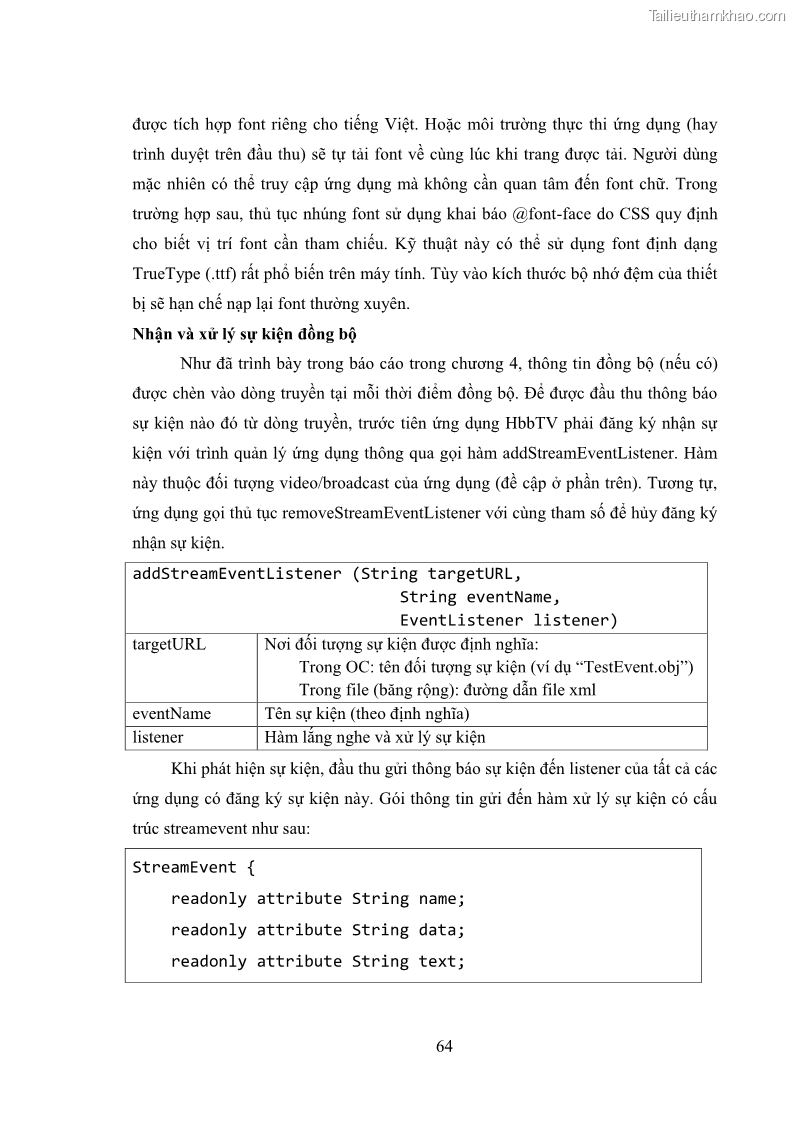 Luận văn thạc sĩ công nghệ thông tin Nghiên cứu mô hình truyền hình lai ghép HbbTV và xây dựng ứng dụng minh họa - 7 Trang 74