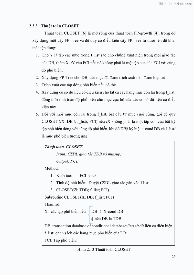 Luận văn thạc sĩ công nghệ thông tin Phương pháp khai thác theo chiều ngang để trích xuất các tập phổ biến - 4 Trang 38