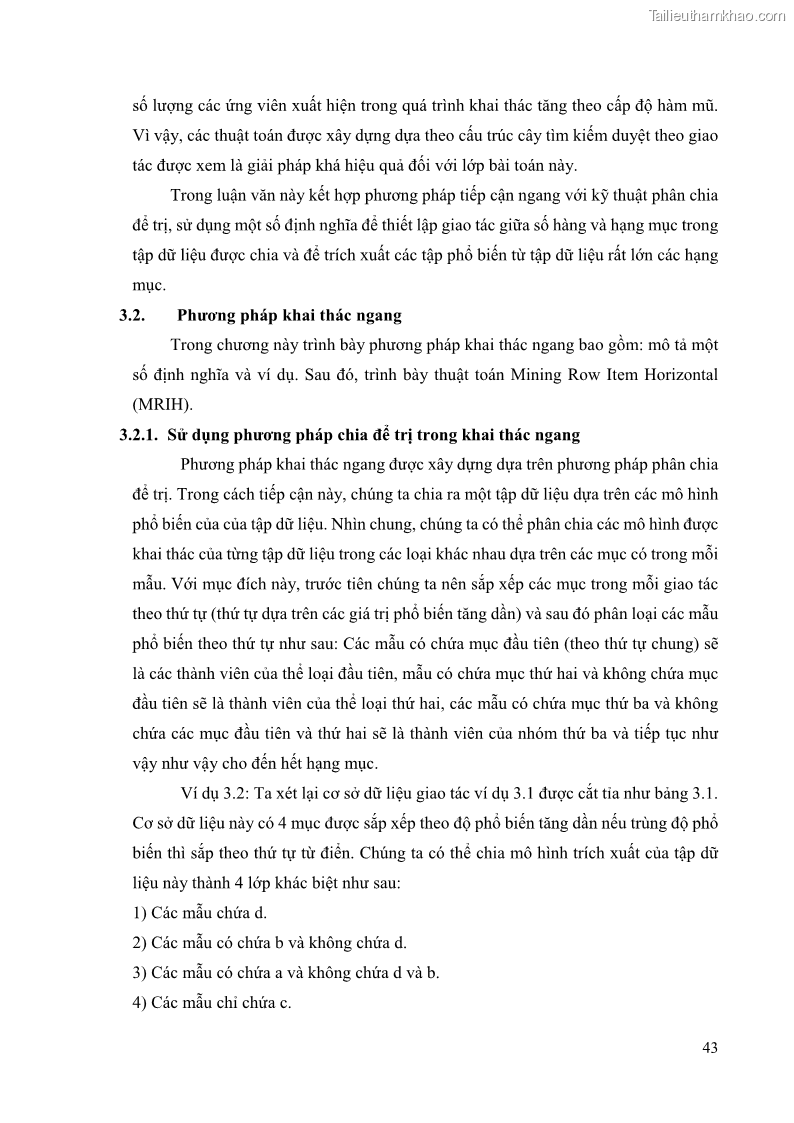 Luận văn thạc sĩ công nghệ thông tin Phương pháp khai thác theo chiều ngang để trích xuất các tập phổ biến - 5 Trang 56
