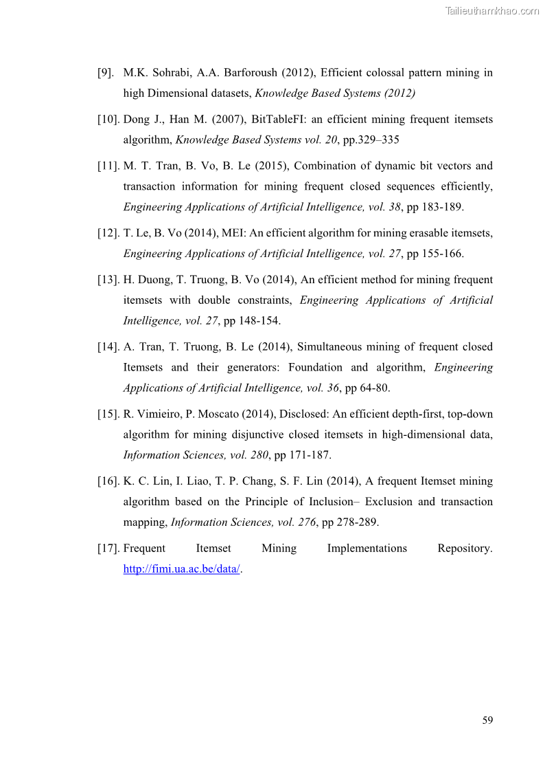 Luận văn thạc sĩ công nghệ thông tin Phương pháp khai thác theo chiều ngang để trích xuất các tập phổ biến - 6 Trang 72